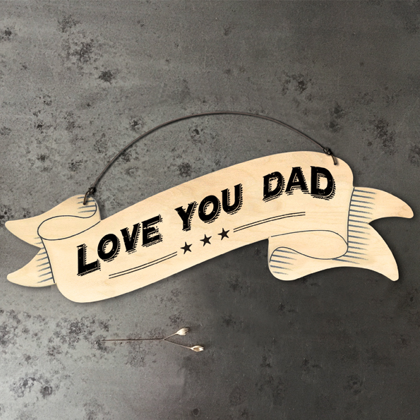 Ribbon Sign - Love You Dad